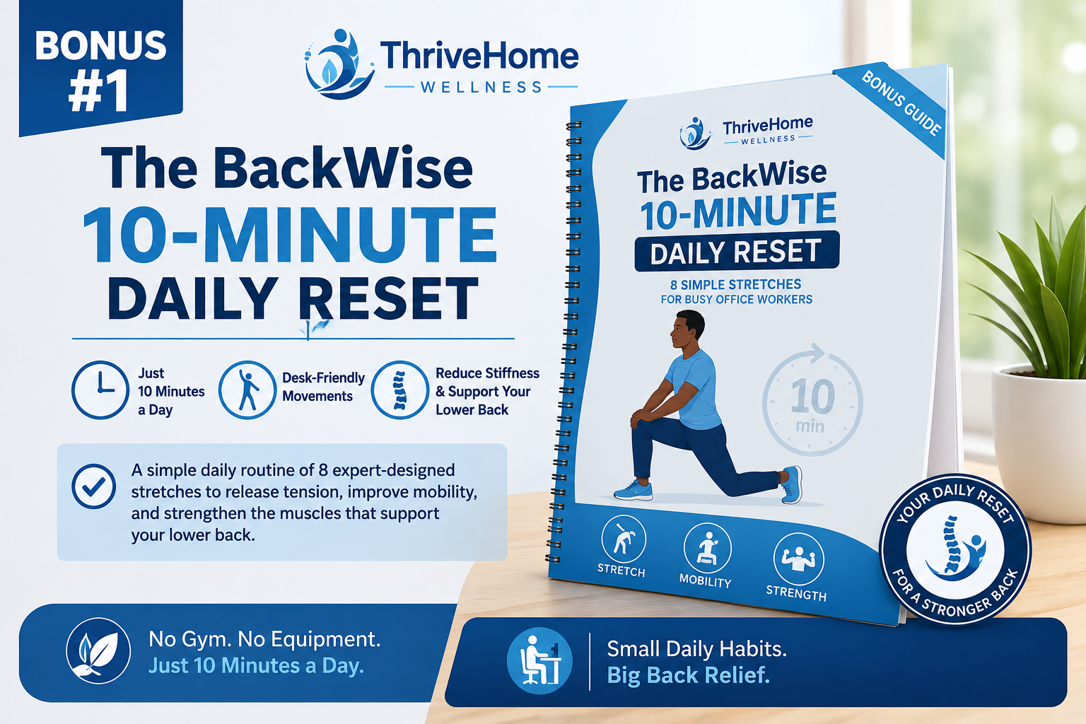 Bonus #1 - The Office Worker's 10-Minute Daily Reset